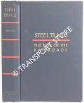 Book cover of Steel Trails: The Epic Of The Railroads by STEVERS, Martin D.